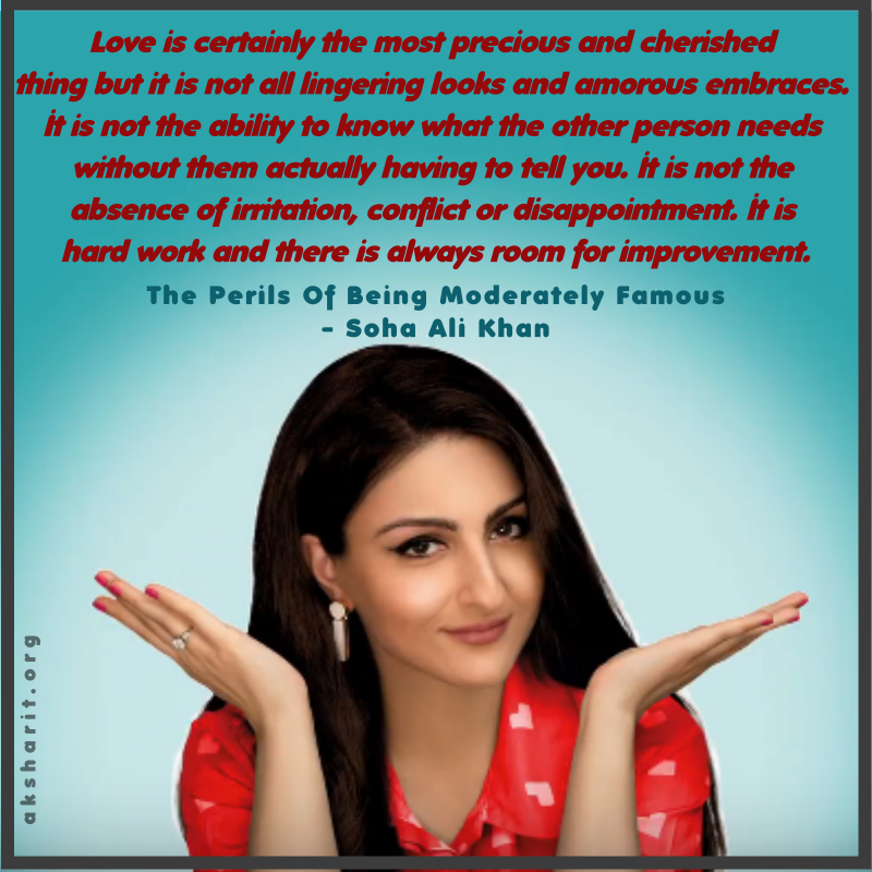 11 THE PERILS OF BEING MODERATELY FAMOUS BY SOHA ALI KHAN