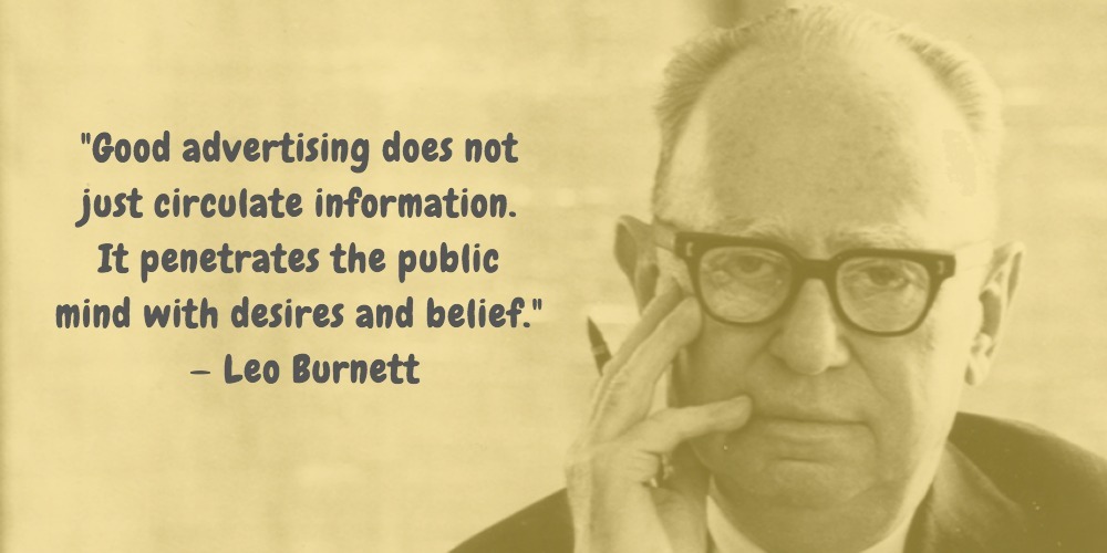 1 Leo Burnett Quotes Advertising Legend Guru Lines