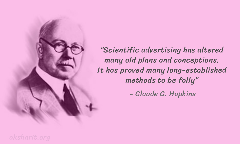 10 Claude C. Hopkins Quotes Advertising Legend Guru