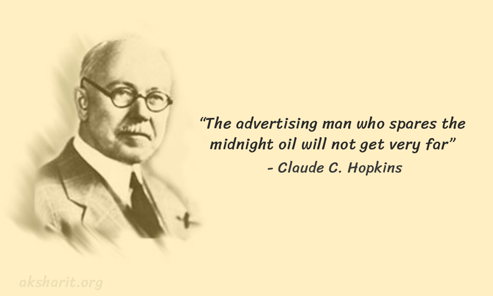 14 Claude C. Hopkins Quotes Advertising Legend Guru