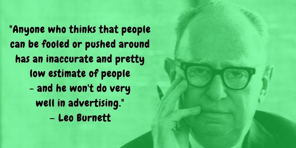 16  Leo Burnett Quotes Advertising Legend Guru Lines