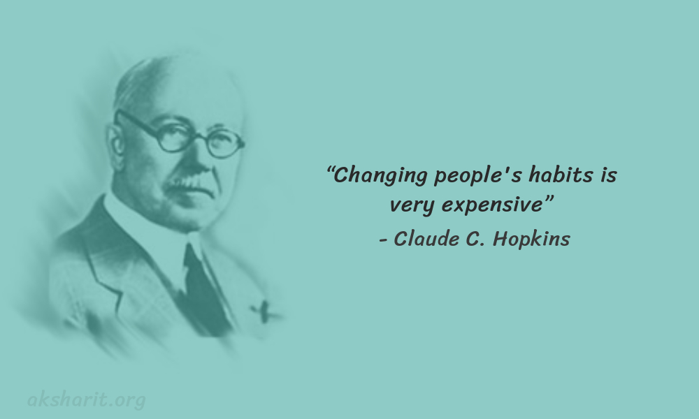 18 Claude C. Hopkins Quotes Advertising Legend Guru