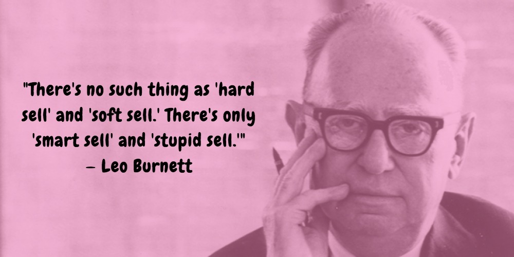 25  Leo Burnett Quotes Advertising Legend Guru Lines