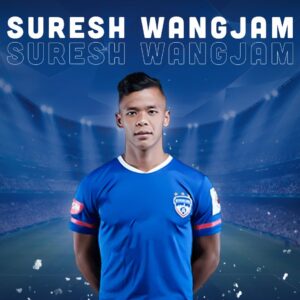 Bengaluru FC Squad 2021-2022 : Suresh Wangjam