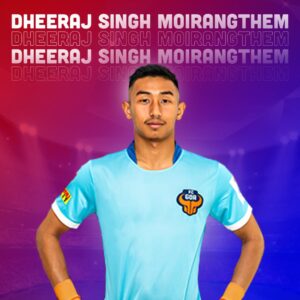 FC Goa Squad 2021-2022 - Dheeraj Singh Moirangthem
