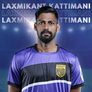 Hyderabad FC Squad 2021-2022 : Laxmikant Kattimani