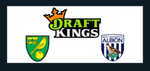 DraftKings partners with Norwich City and West Brom