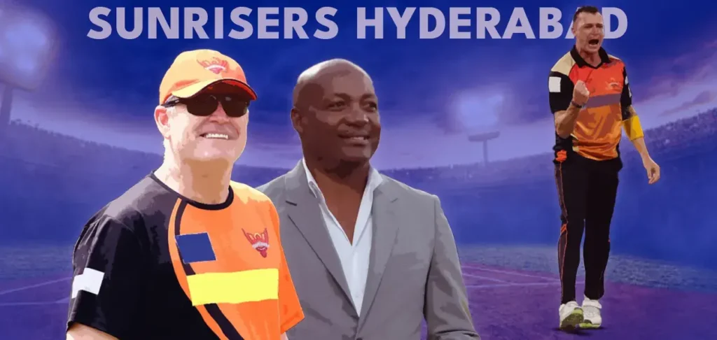 SunRisers Hyderabad - Simon Katich, Tom Moody, Brian Lara, Dale Steyn
