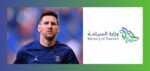 Lionel Messi announced as Saudi Arabia tourism ambassador