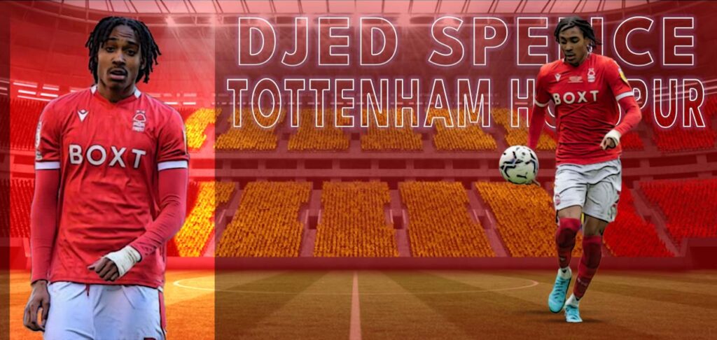 Top three players Tottenham Hotspur should sign this summer - Djed Spence