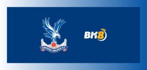 Crystal Palace announce BK8 as official Asian betting sponsor 