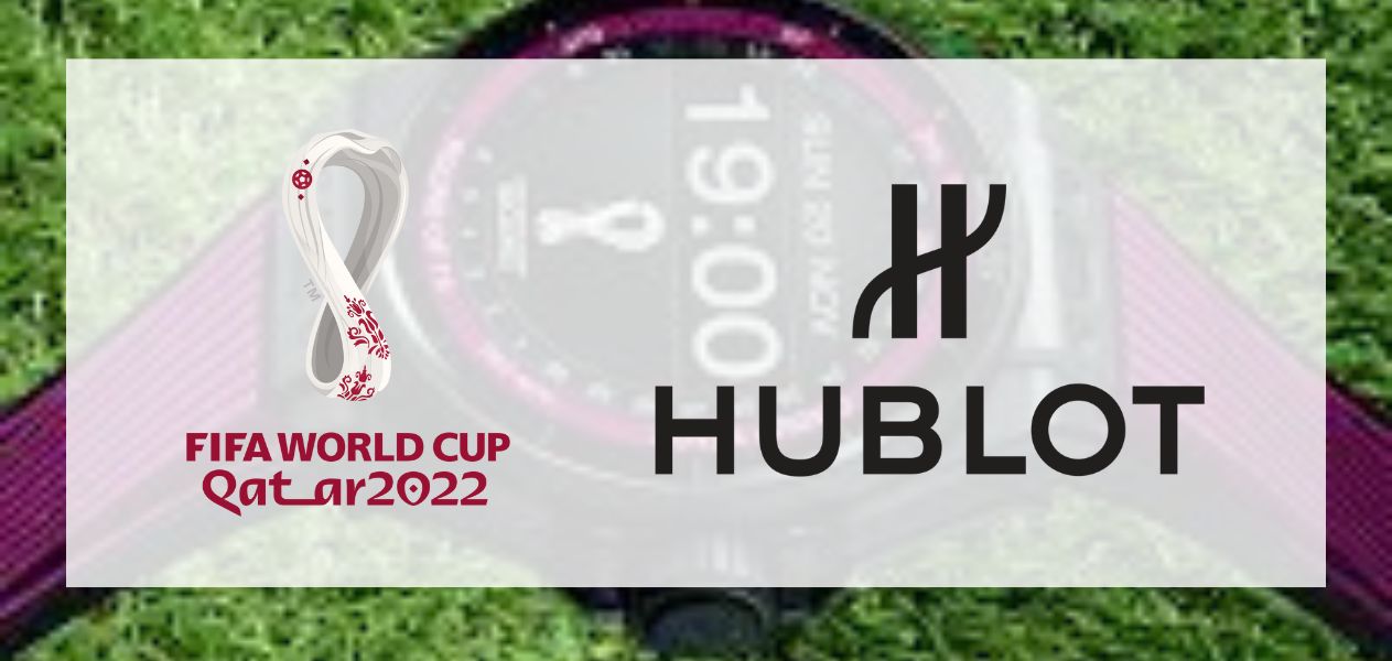 Hublot signs with FIFA World Cup Qatar 2022 for 4th Edition