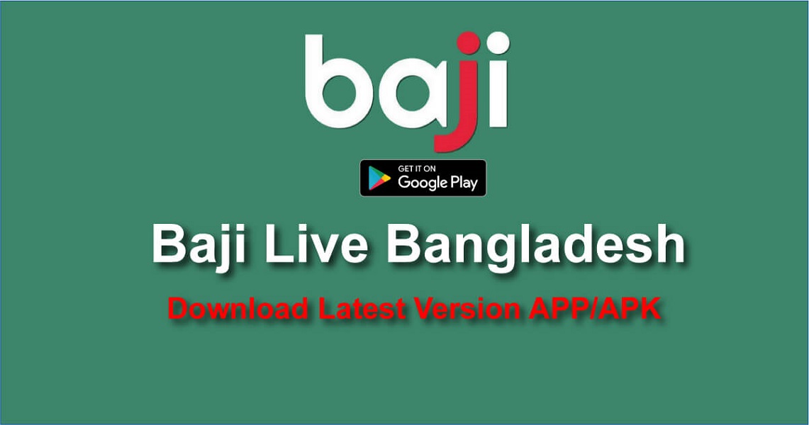 Baji Live Bangladesh Review 2022 & Bonus