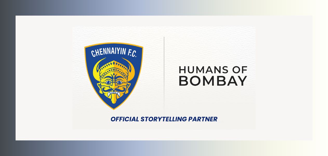 Chennaiyin FC appoints Humans of Bombay as its official storytelling partner