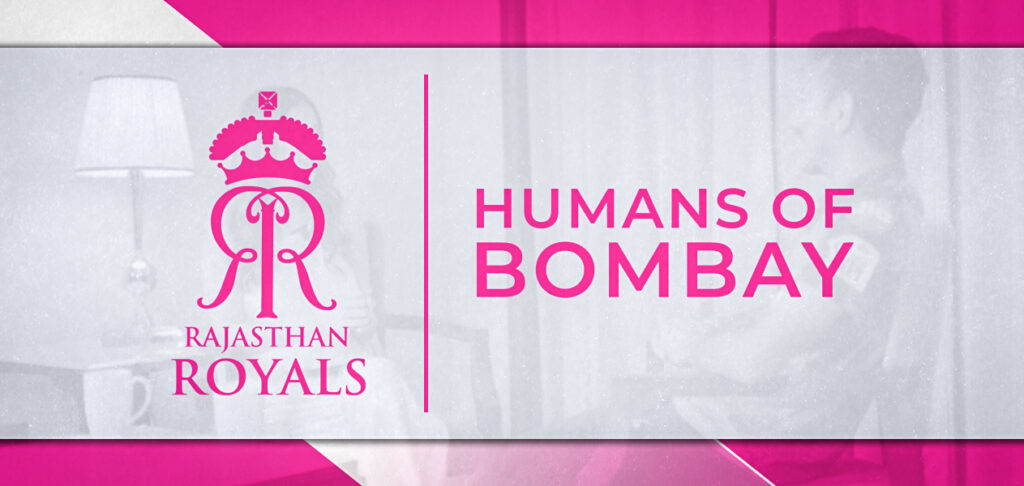 Humans of Bombay teams up with Rajasthan Royals