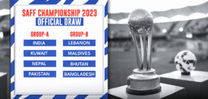 India draws Kuwait, Pakistan, and Nepal in Group A of the SAFF Championships 2023