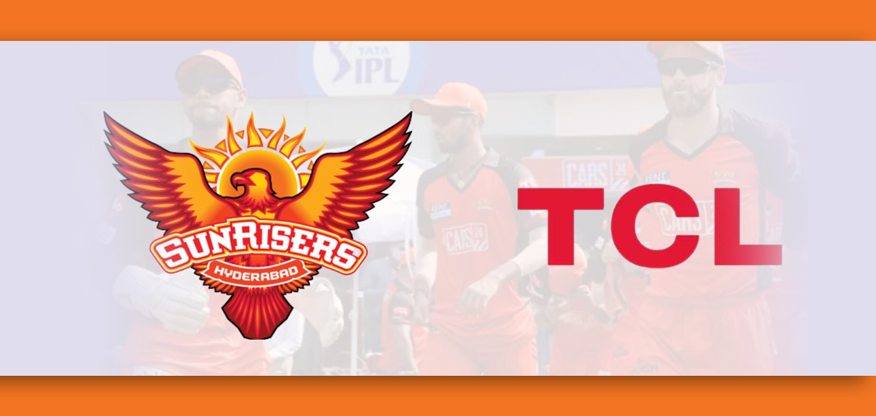 TCL unveils #PitchPerfectView campaign with Sunrisers Hyderabad