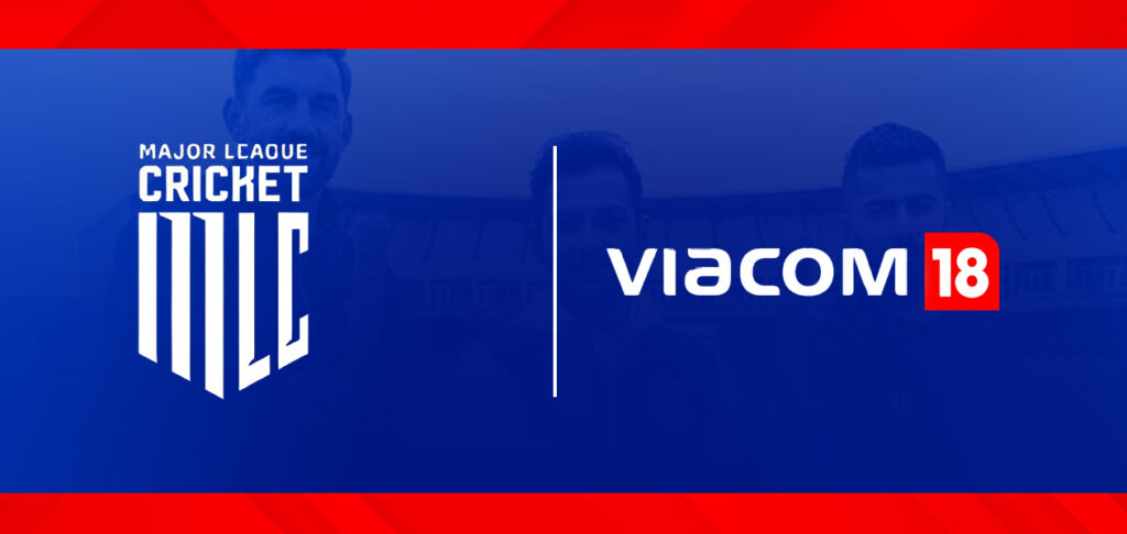 Viacom18 teams up with Major League Cricket