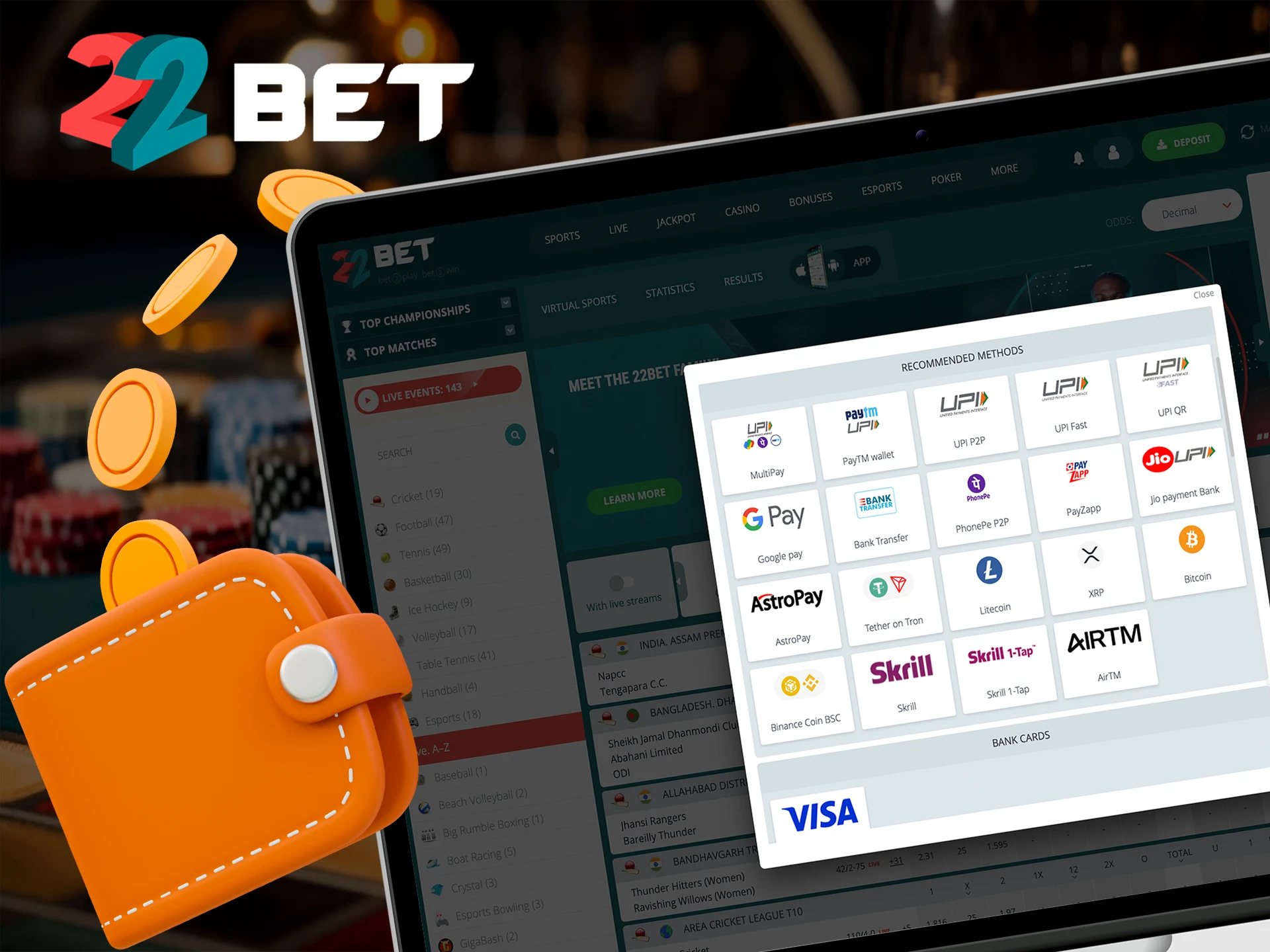 Find out how to make a deposit at 22Bet casino.