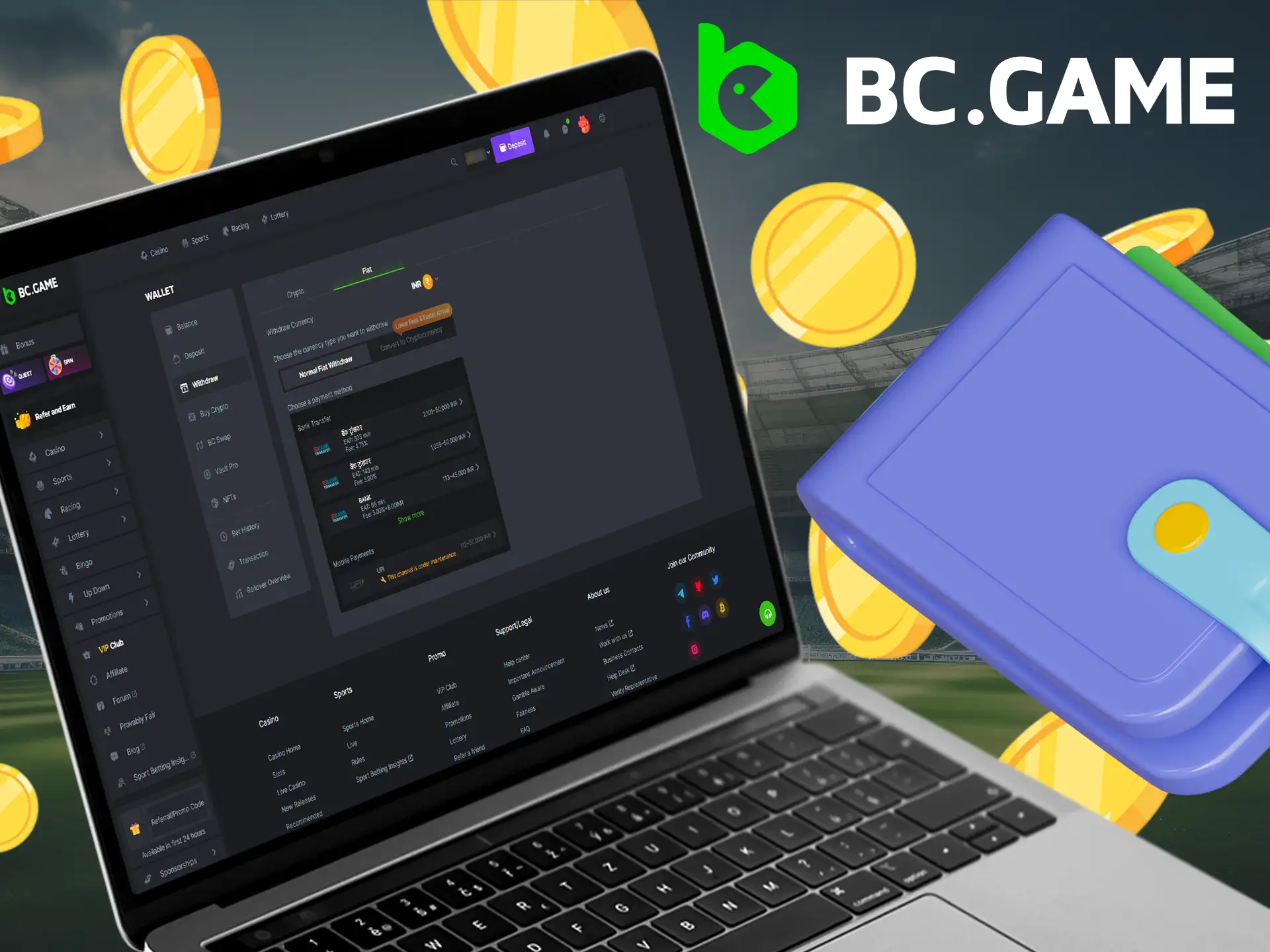 Find out more about the BC Game withdrawal procedure to receive your winnings.
