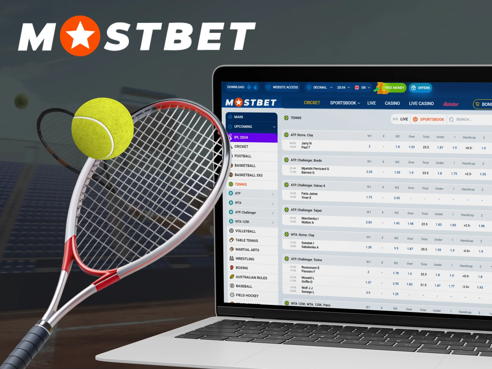 Mostbet offers high odds for tennis betting.