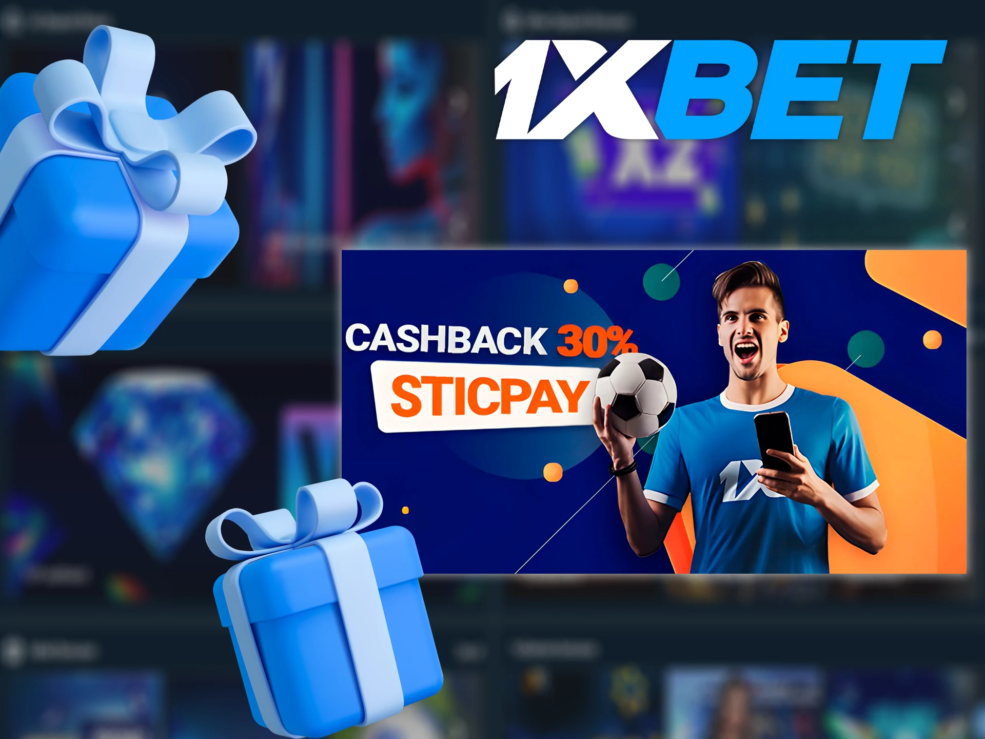 Get 30% cashback when you deposit to 1xBet using Sticpay.