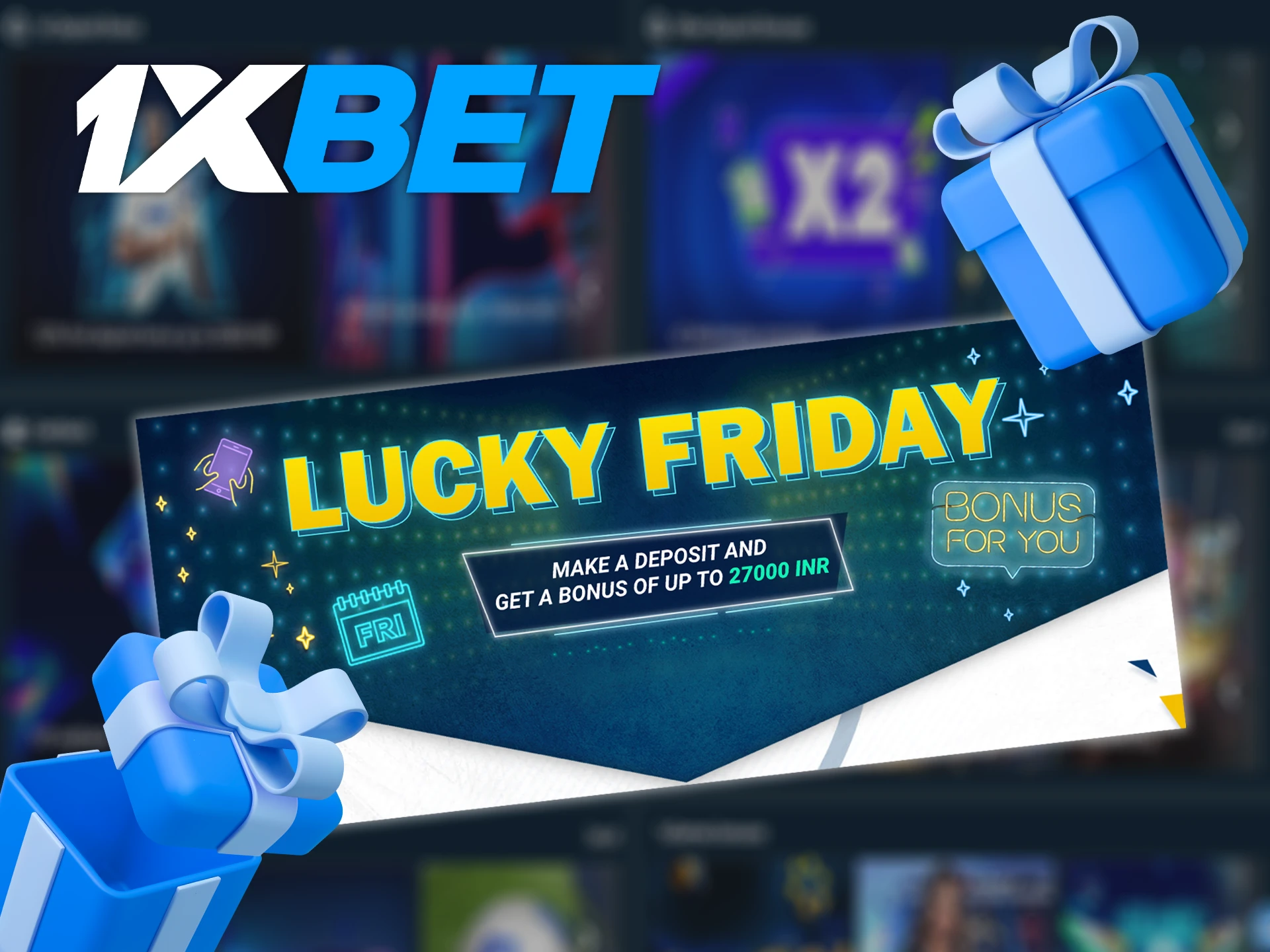 Make a deposit on Friday and receive a bonus at 1xBet.