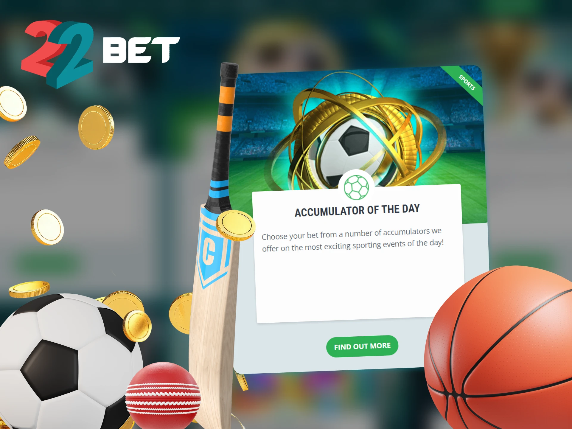 Place your bet on the Accumulator of the Day and increase your winnings at 22Bet.