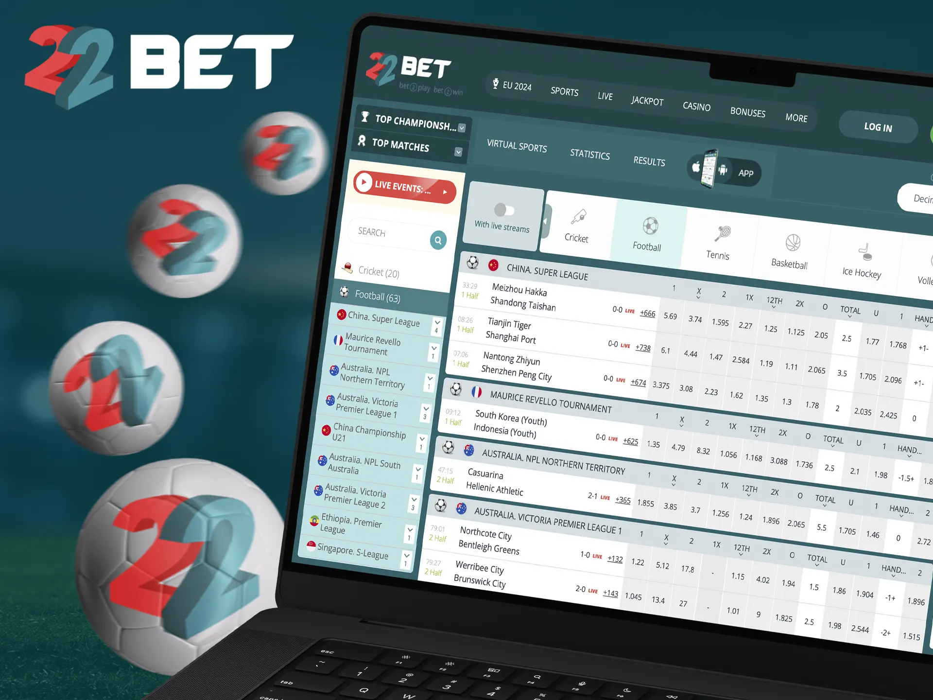 22Bet has a huge number of football events on which you can make accurate predictions.