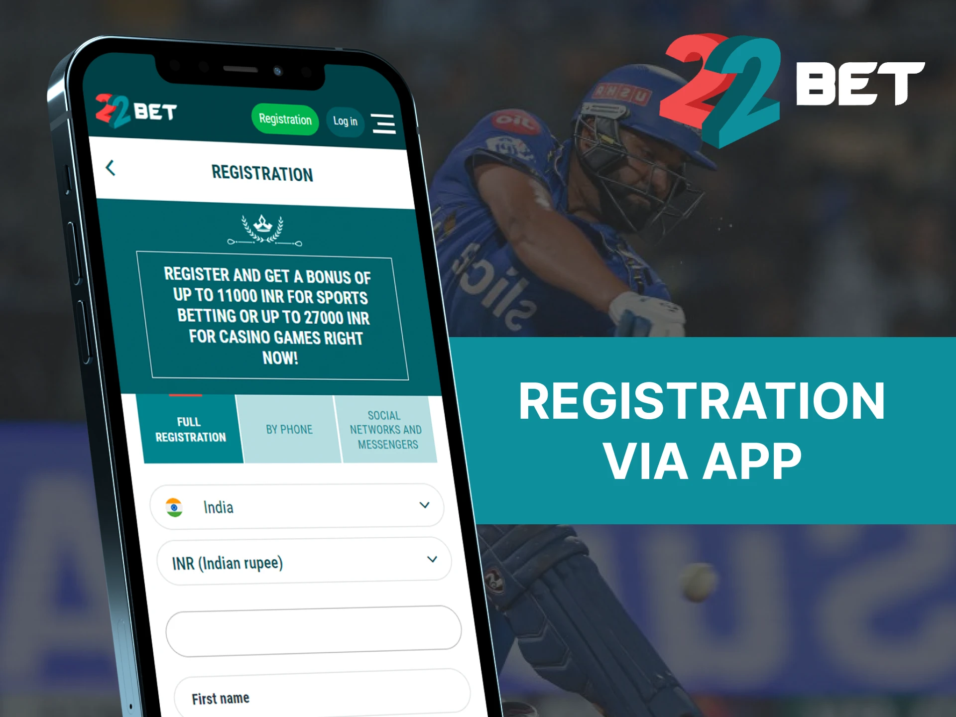 Register using the 22Bet mobile app quickly and easily.