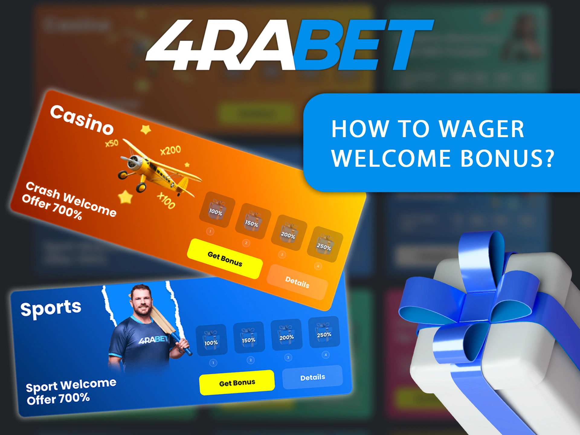 Here are the basic wagering requirements for 4RaBet welcome bonuses.