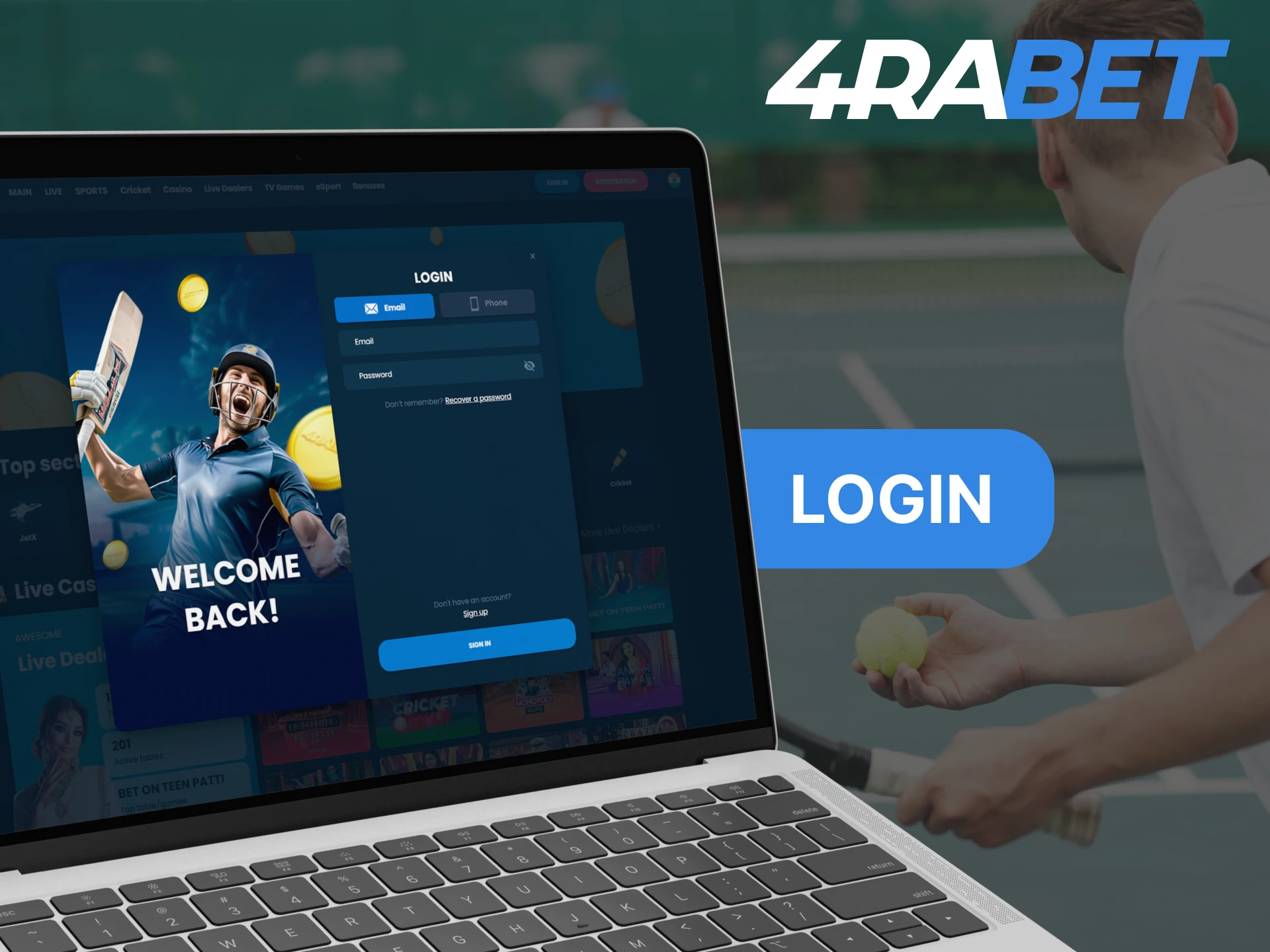 Login to your 4RaBet account to place bets and play at the casino.