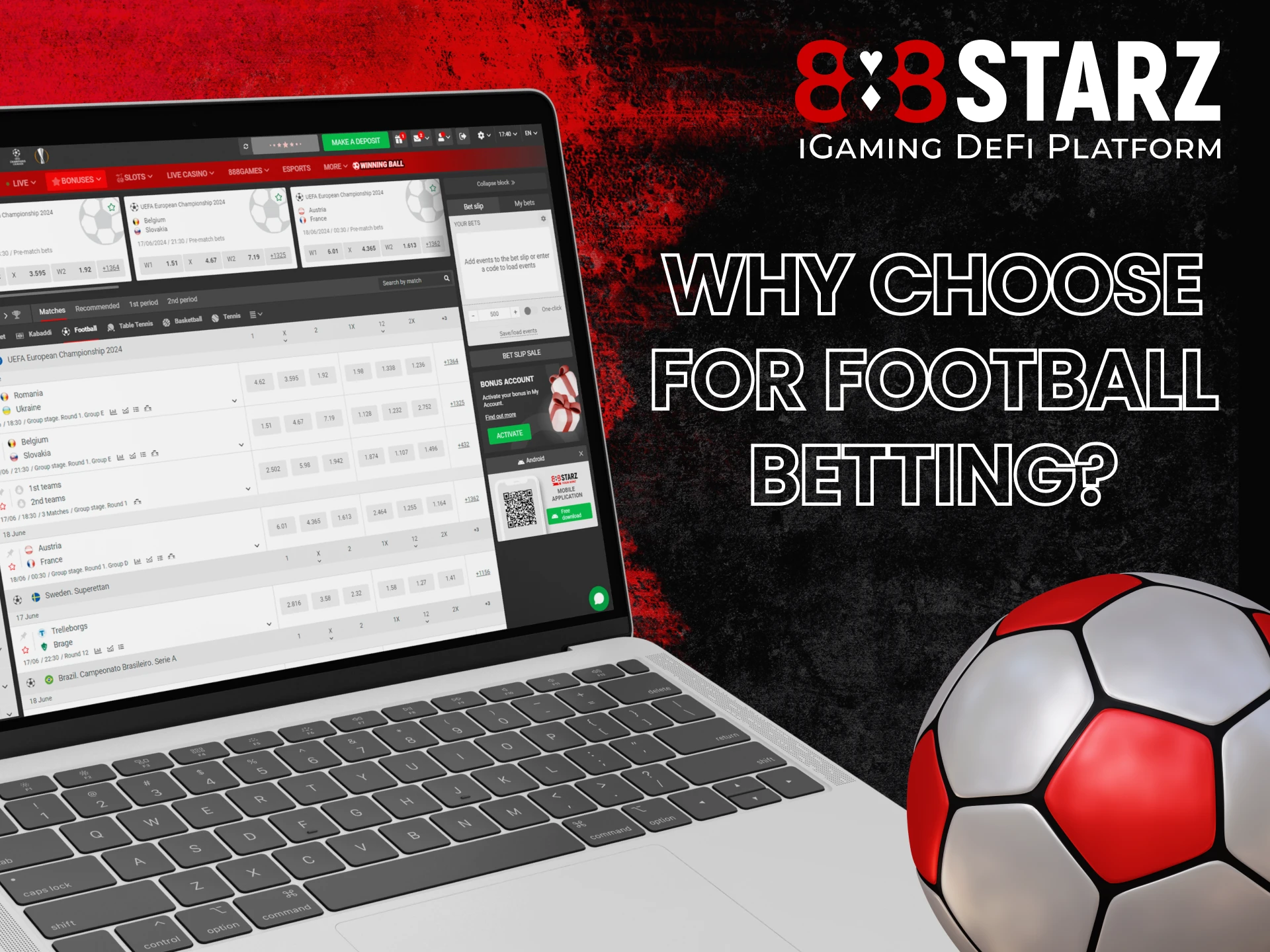 Choose 888Starz if you want to bet on football.
