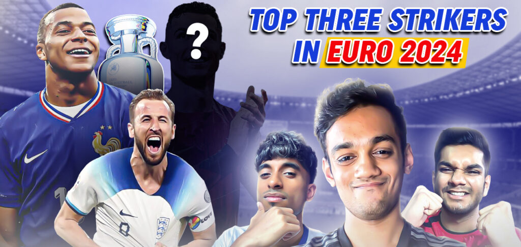 Who makes the top three strikers list ahead of UEFA Euro 2024?