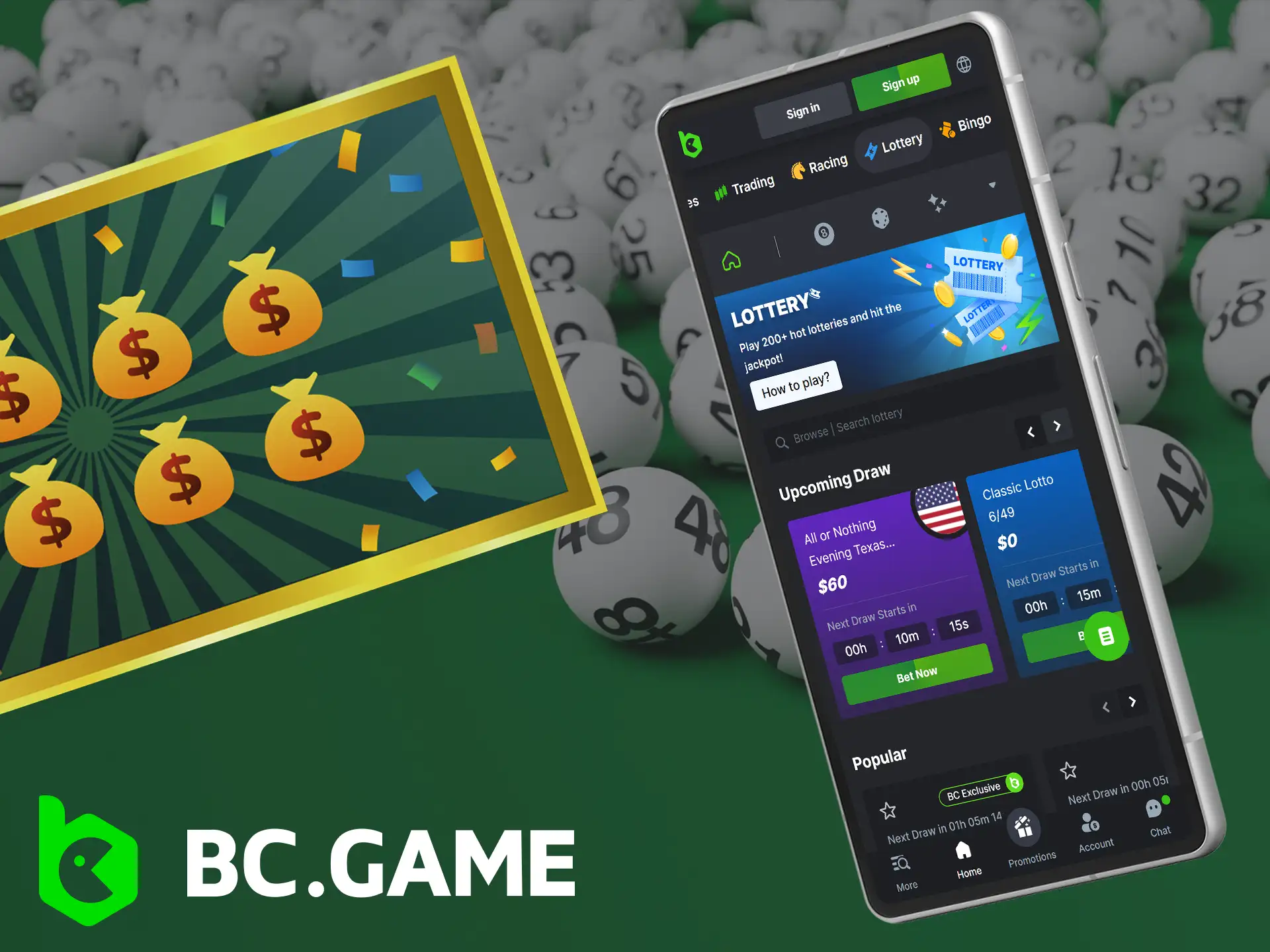 The BC.Game app lets you join exciting lotteries.