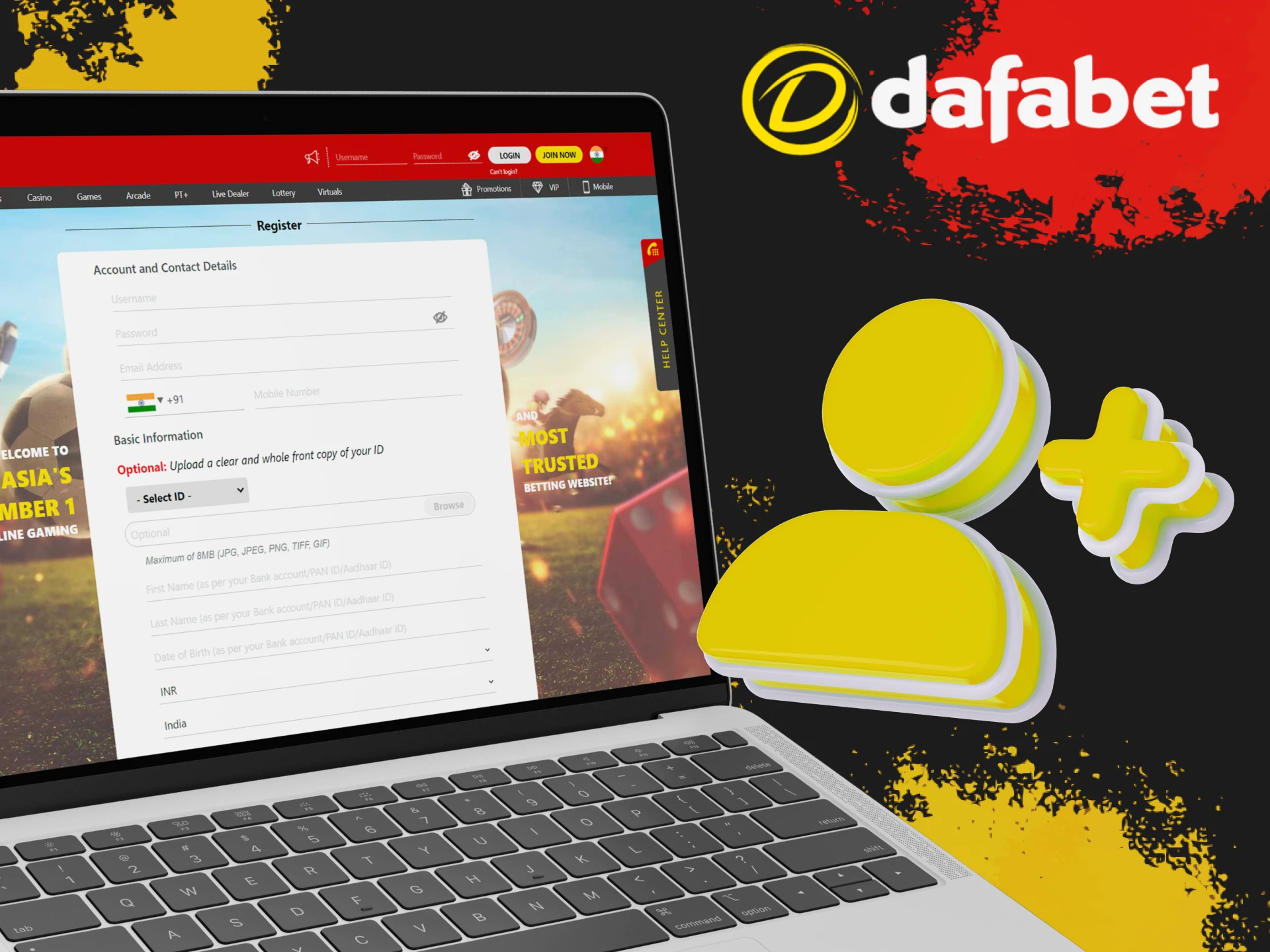 Register on the official Dafabet website.