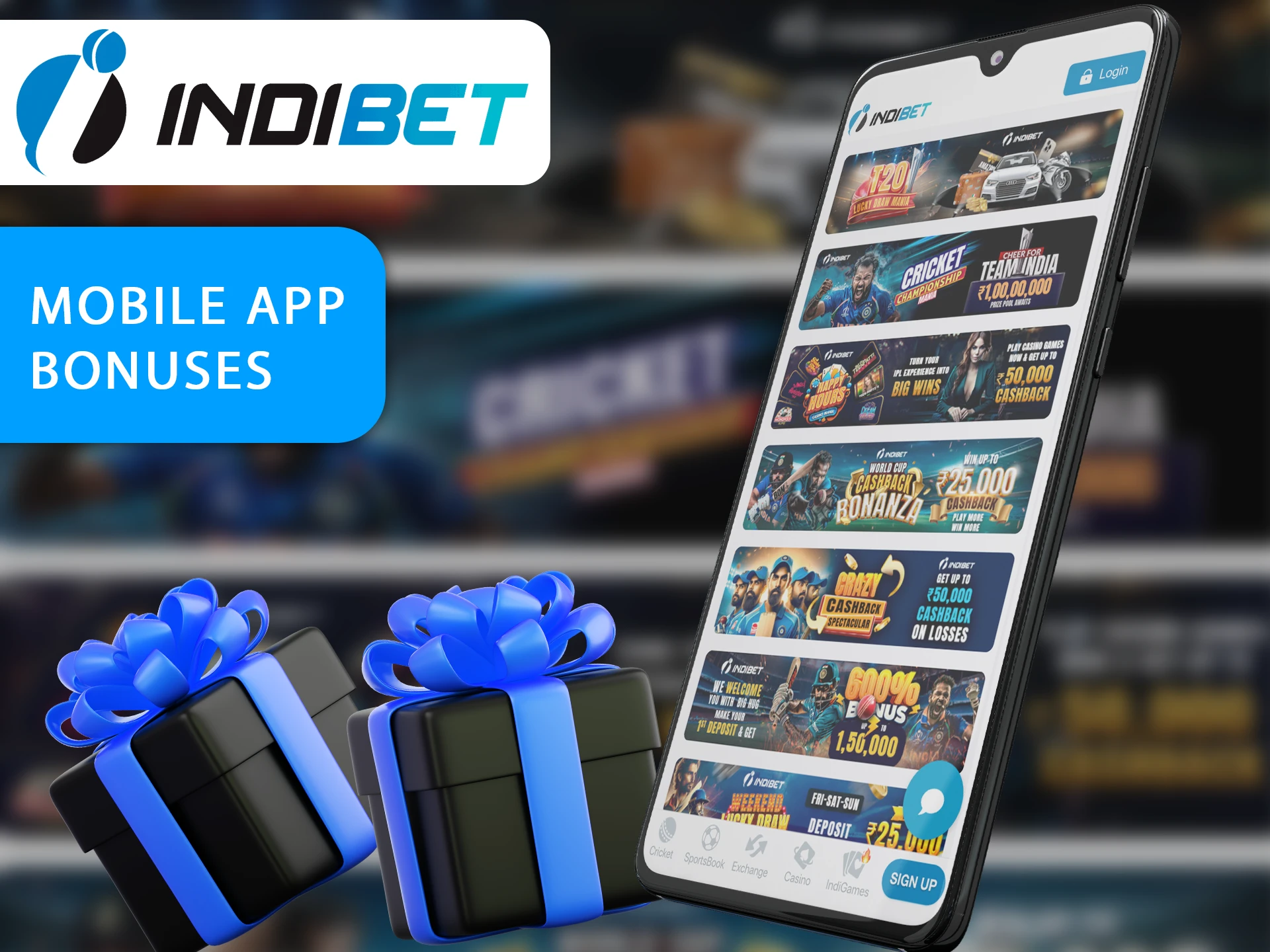 The Indibet mobile app has website bonus offers.