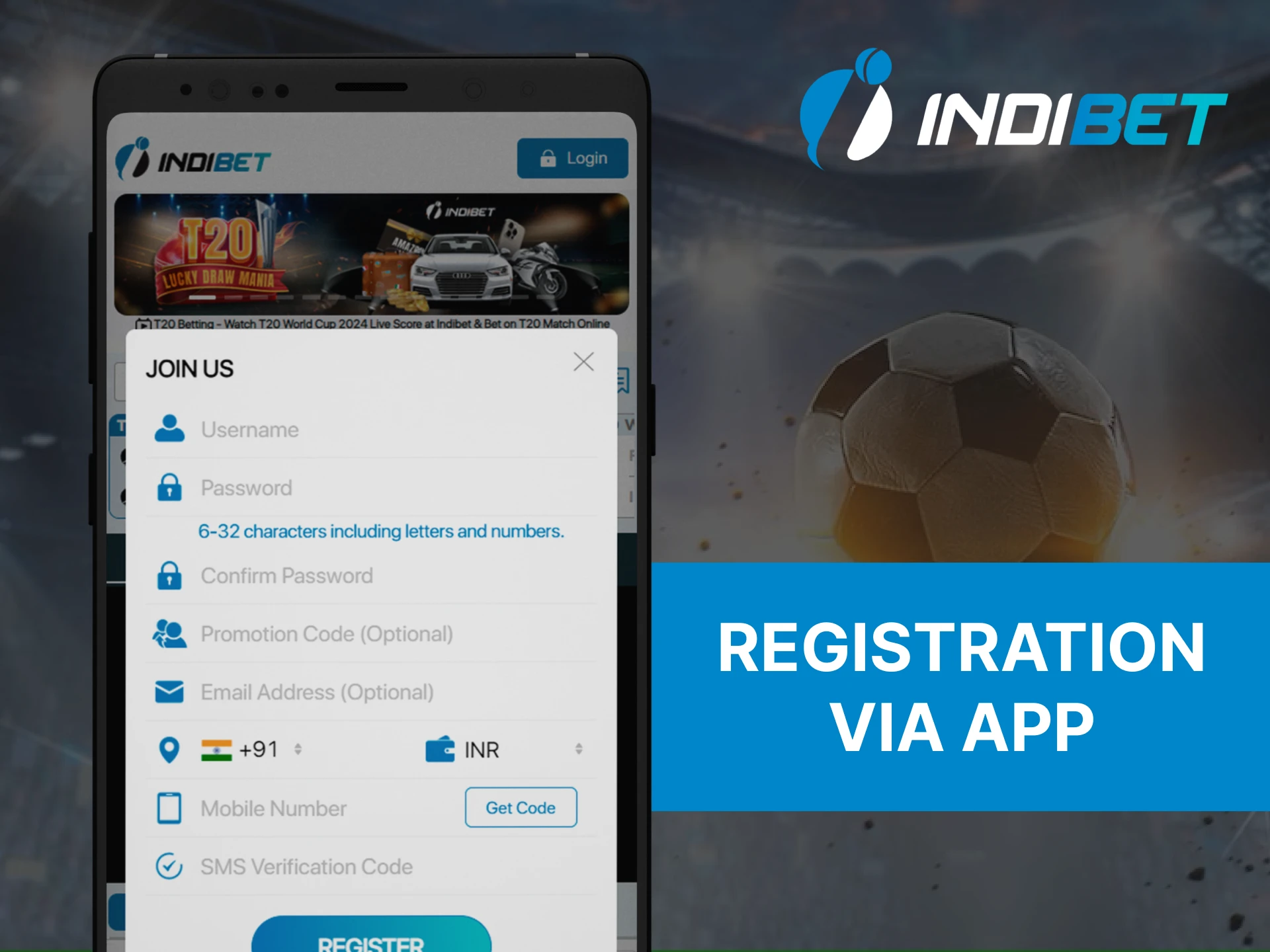 The registration form on the Indibet mobile app is the same as on their website.