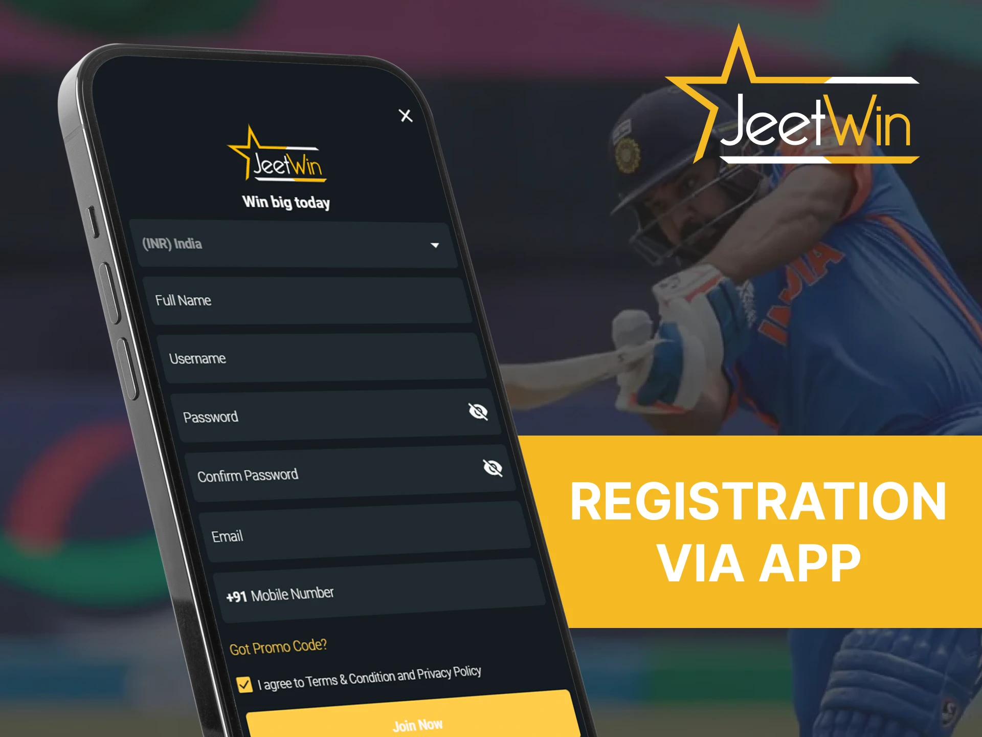 Register with Jeetwin using the mobile app.