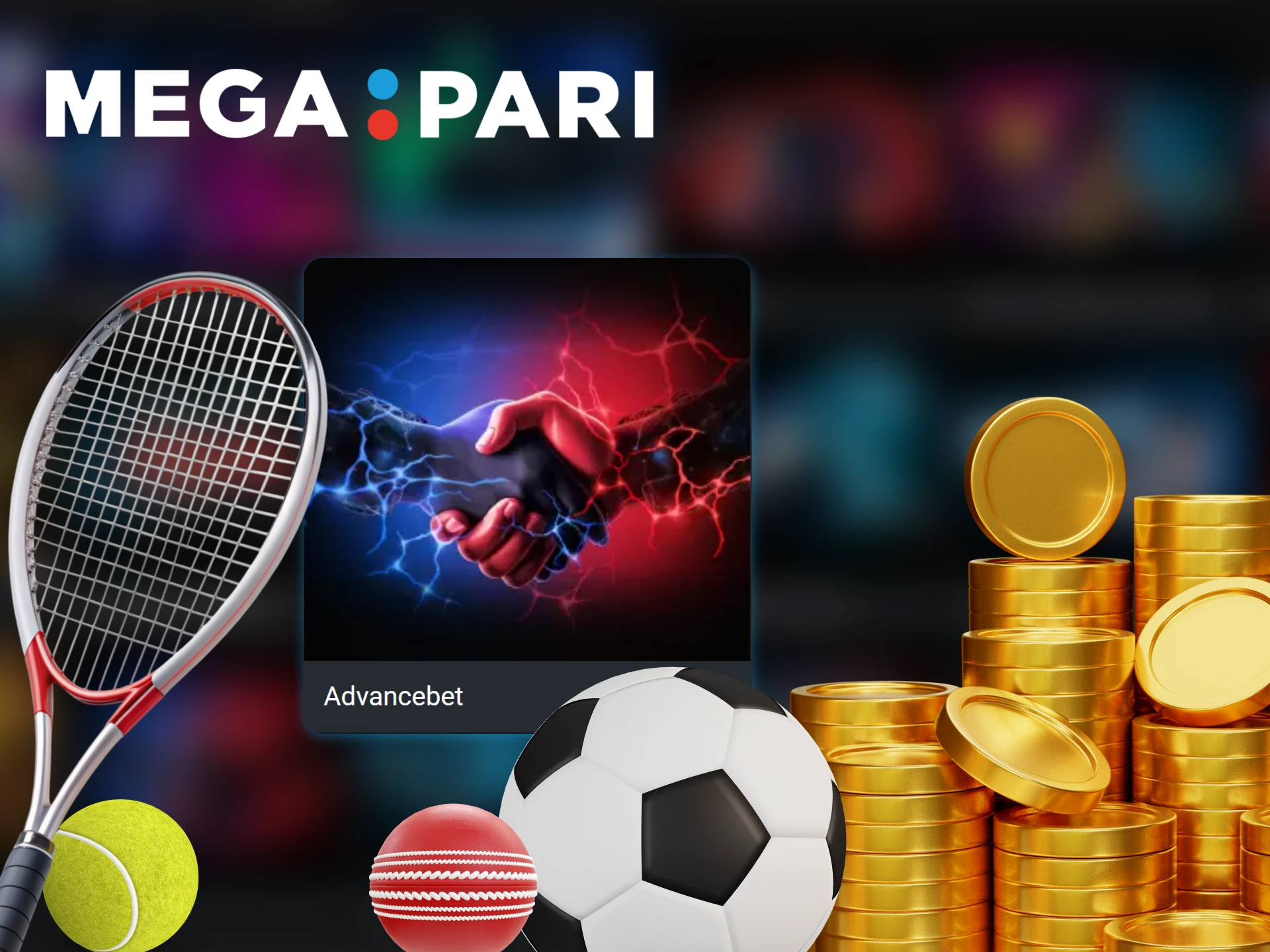 Claim Megapari Advancebet and place your bet on sports.