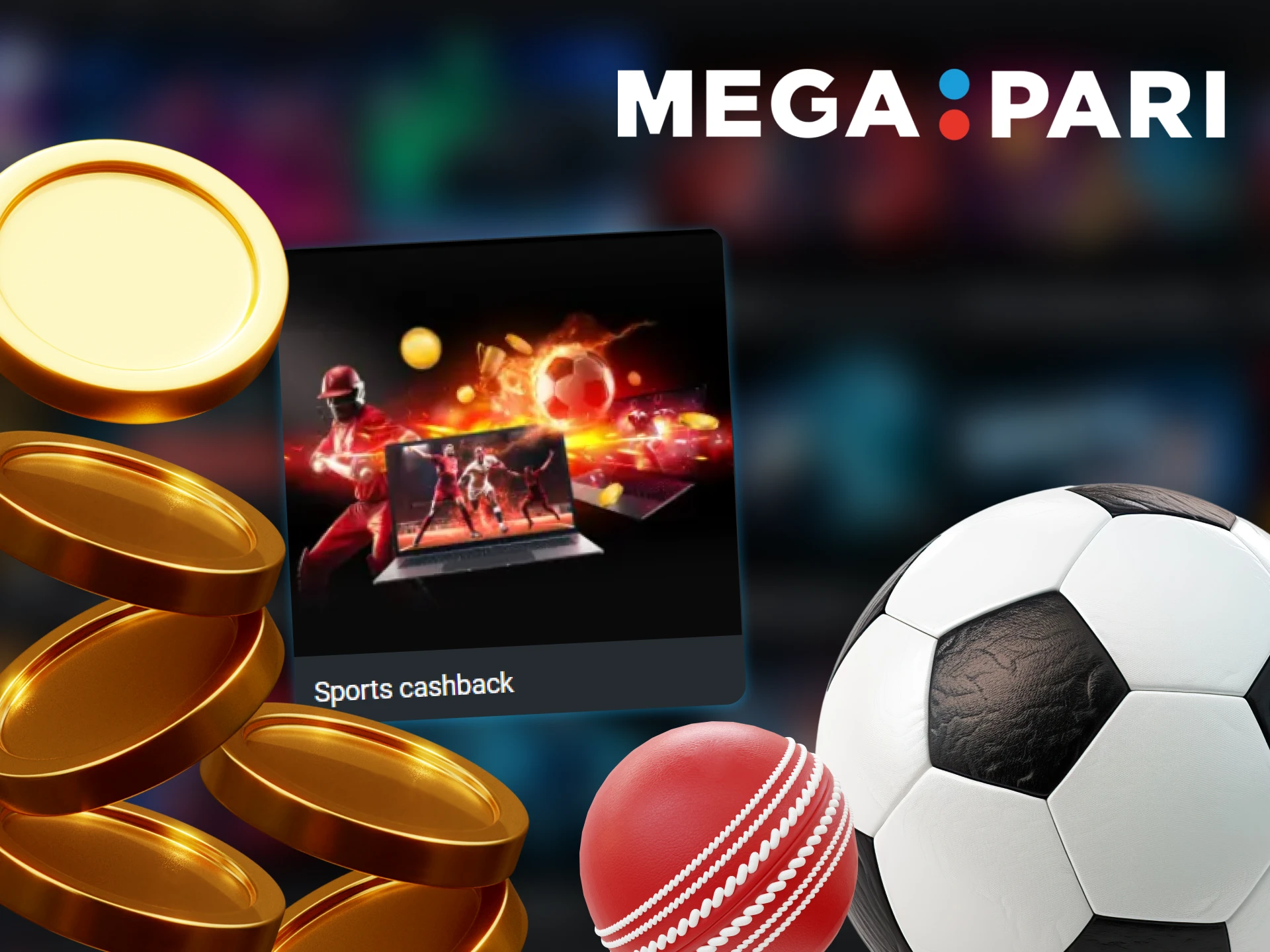 Get Megapari cashback on all your sports bets for the week.