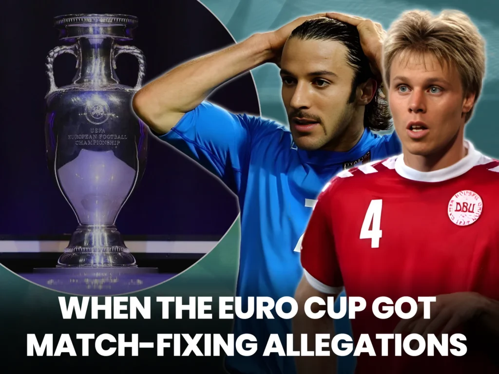 Learn more information about the allegations of match-fixing at Euro Cup.