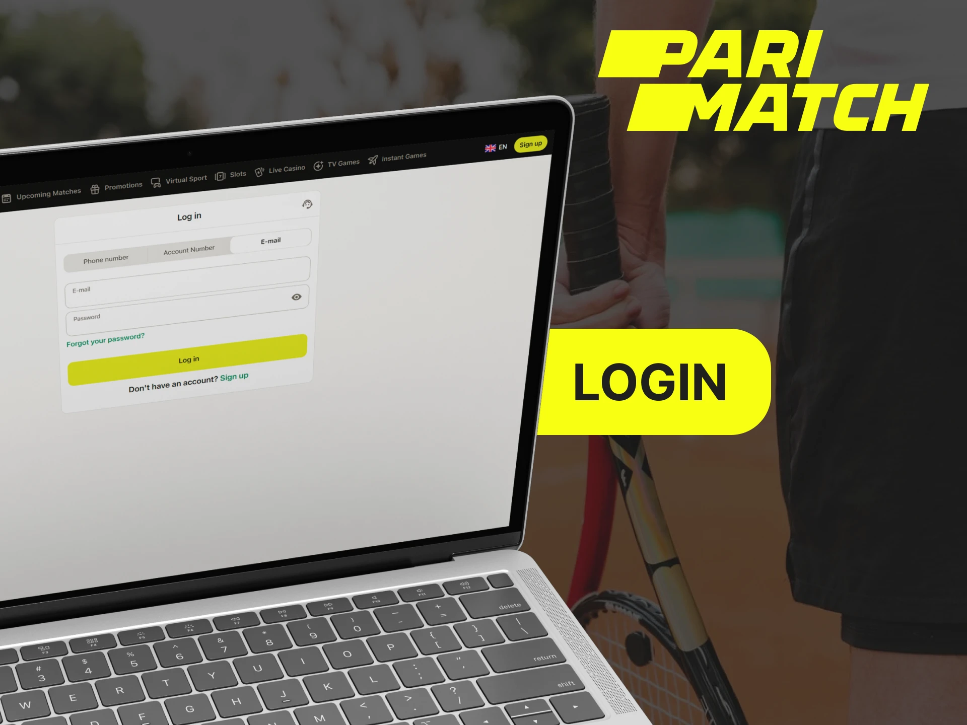 If you already have a Parimatch account, log in.