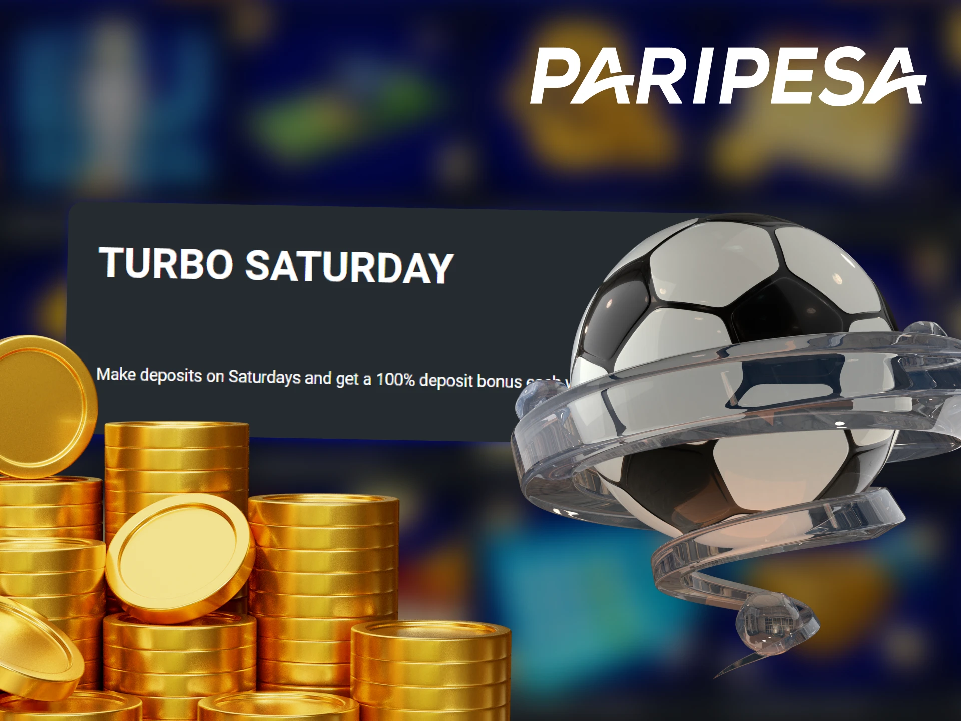 Register with Paripesa and activate the Turbo Saturday bonus.