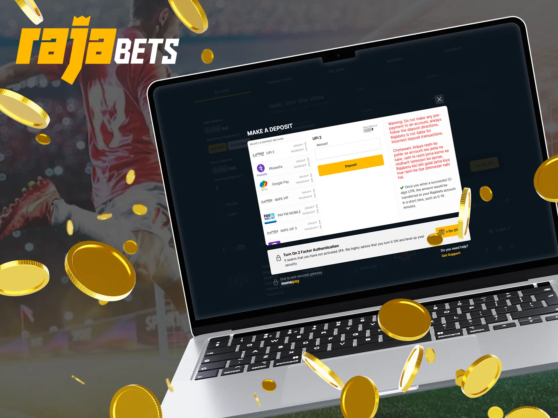 Rajabets offers several payment methods.