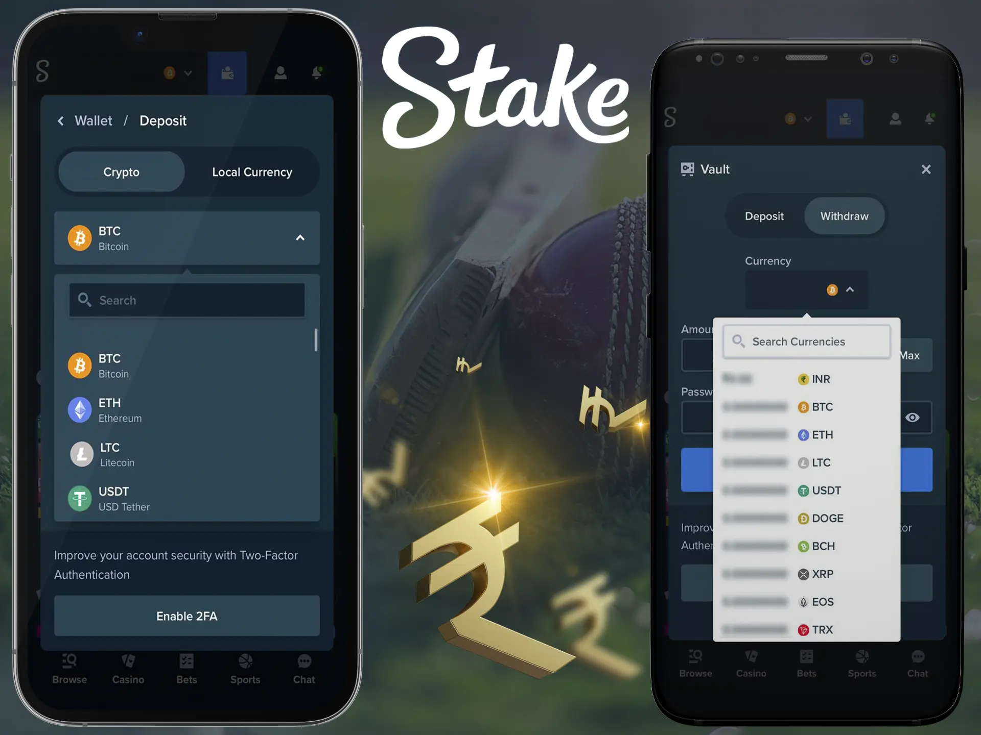 Download the Stake app so you can withdraw or top up your account at any time.