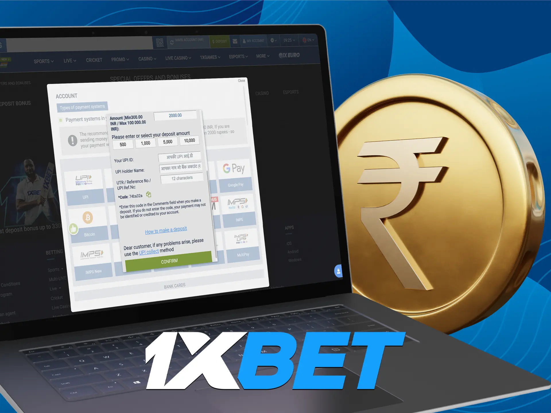 Perform registration to get access to deposit at 1xBet casino.