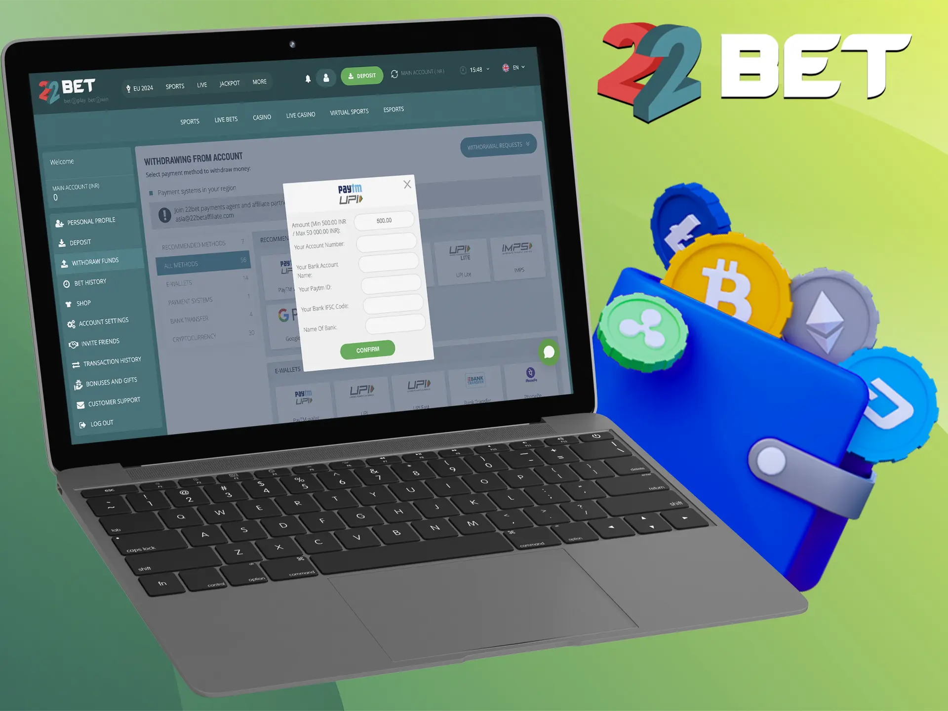 The 22Bet website has a simple interface and you will have no trouble finding a way to withdraw your funds.