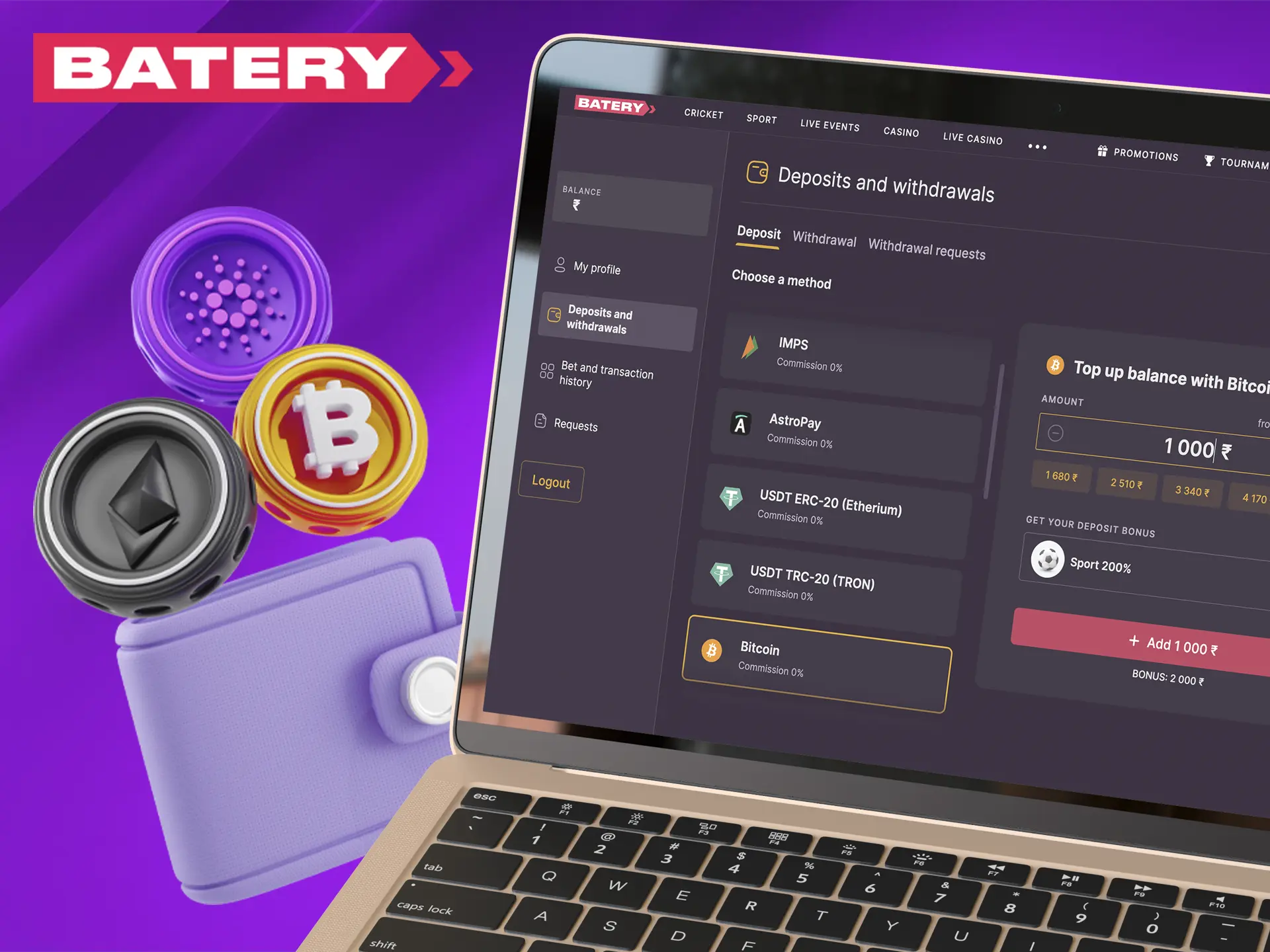 Batery Casino has all the popular payment systems and even cryptocurrencies.