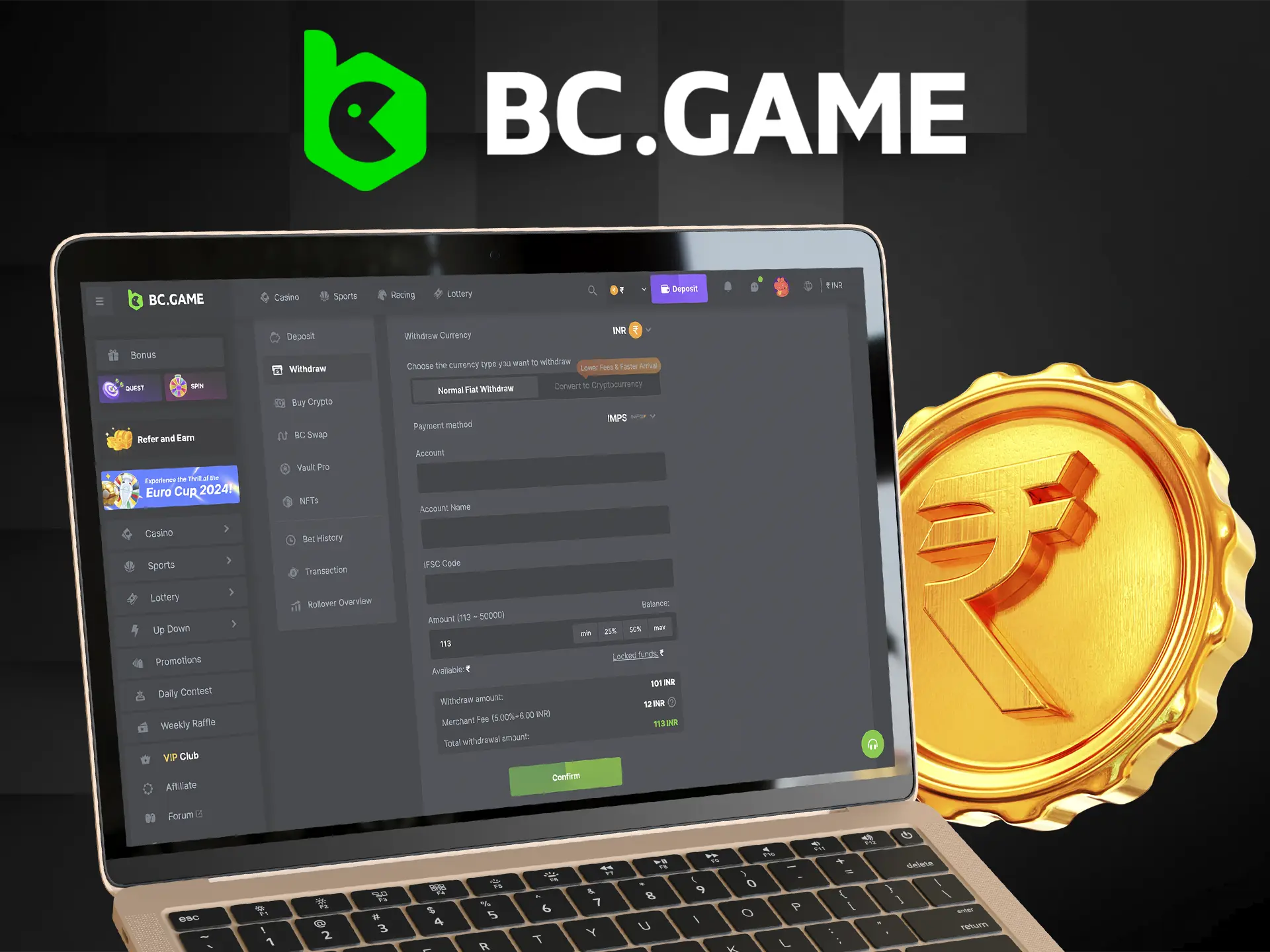 Withdraw your funds profitably and quickly with the best BC.Game casino.